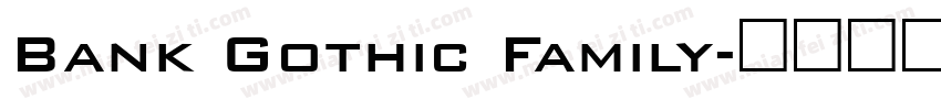 Bank Gothic Family字体转换